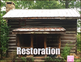 Historic Log Cabin Restoration  Gilmer County, Georgia